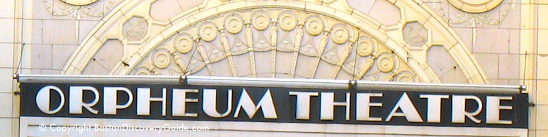 Orpheum Theatre in Boston Orpheum Theatre in Boston